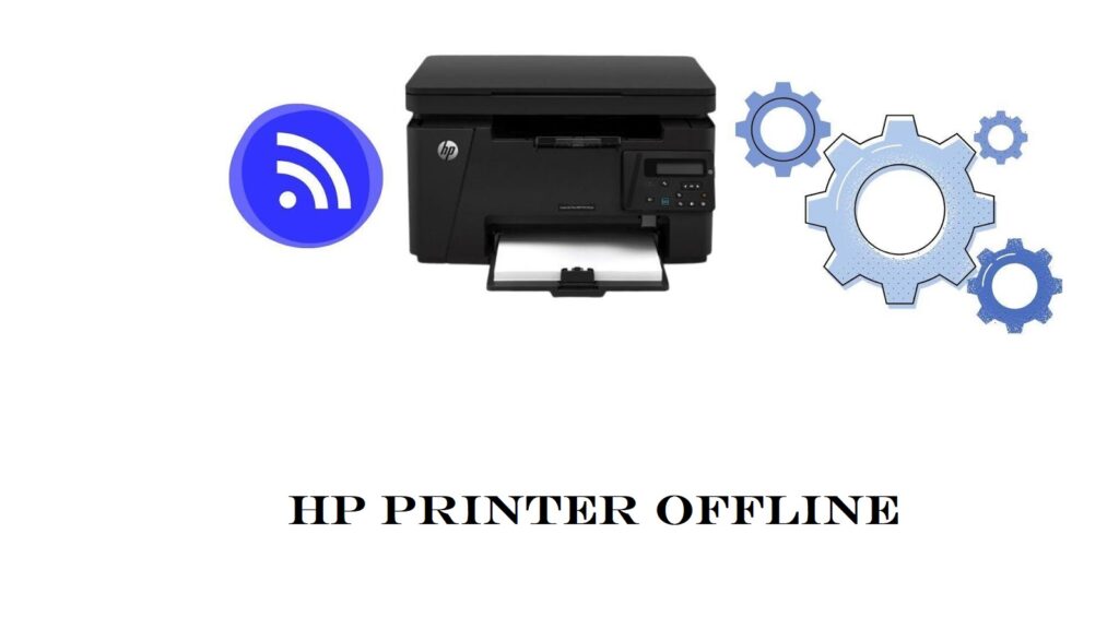 How to Resolve the Hp Printer Offline Issue?
