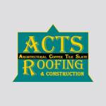 Acts Roofing and Construction LLC Profile Picture
