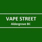 Vape Street Aldergrove BC Profile Picture